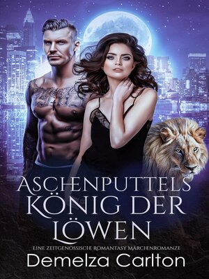 cover image of Aschenputtels König der Löwen